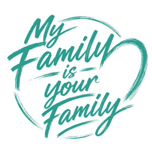 My Family is Your Family