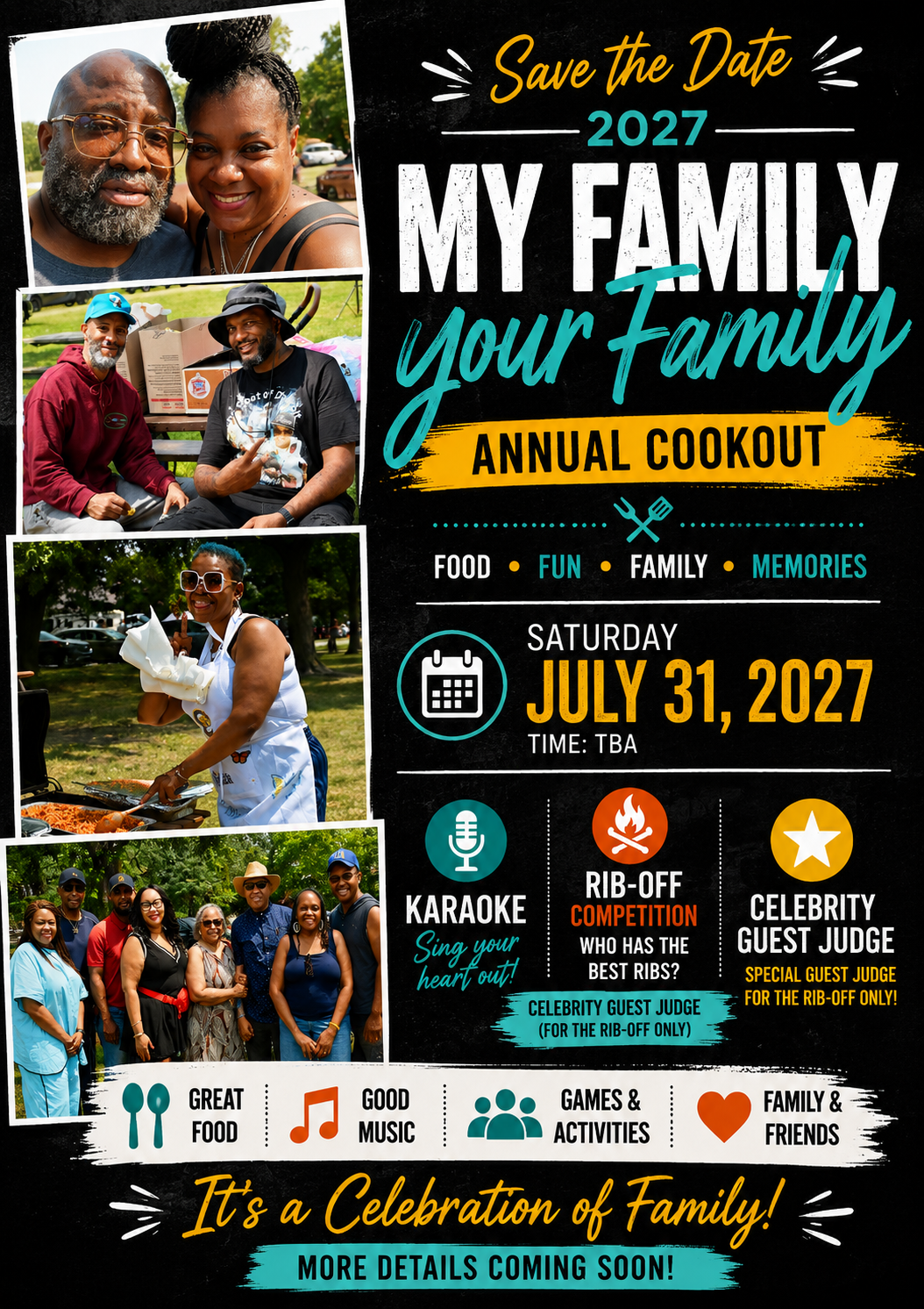 Save the date flyer for the 2027 My Family Your Family Annual Cookout on Saturday, July 31, 2027